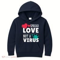 Spread Love Not A Virus Kids Hoodie thumb 0