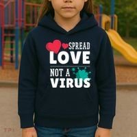 Spread Love Not A Virus Kids Hoodie thumb 3