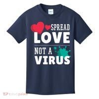 Spread Love Not A Virus Kids T-Shirt thumb 0