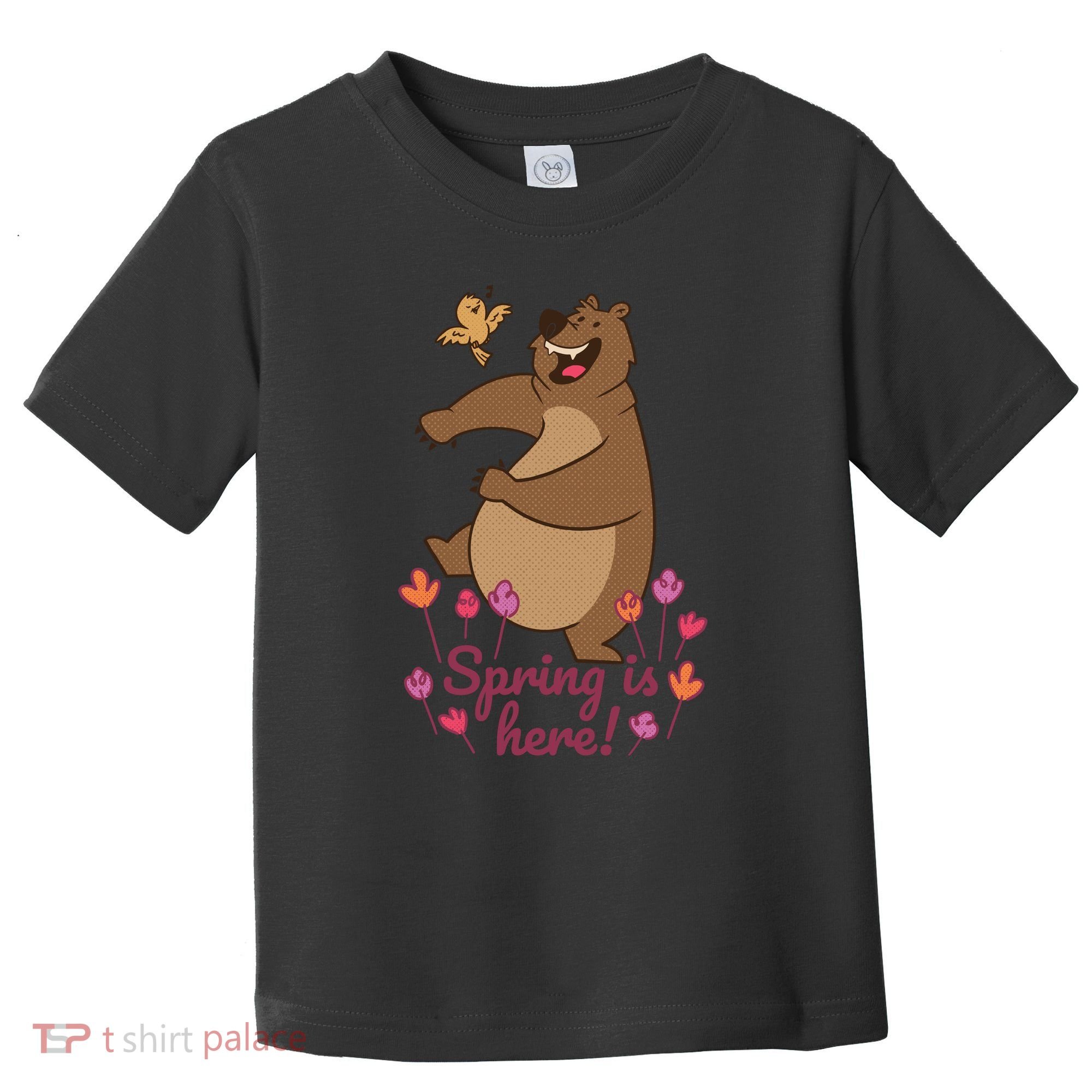 Spring Is Here Toddler T-Shirt