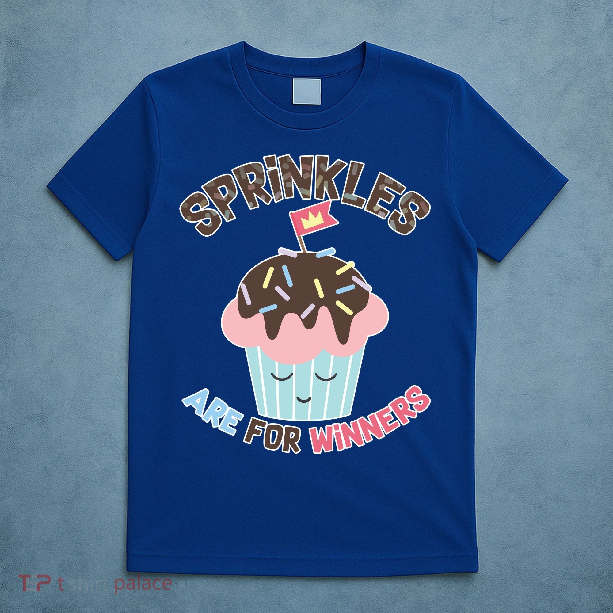 Sprinkles Are For Winners T-Shirt