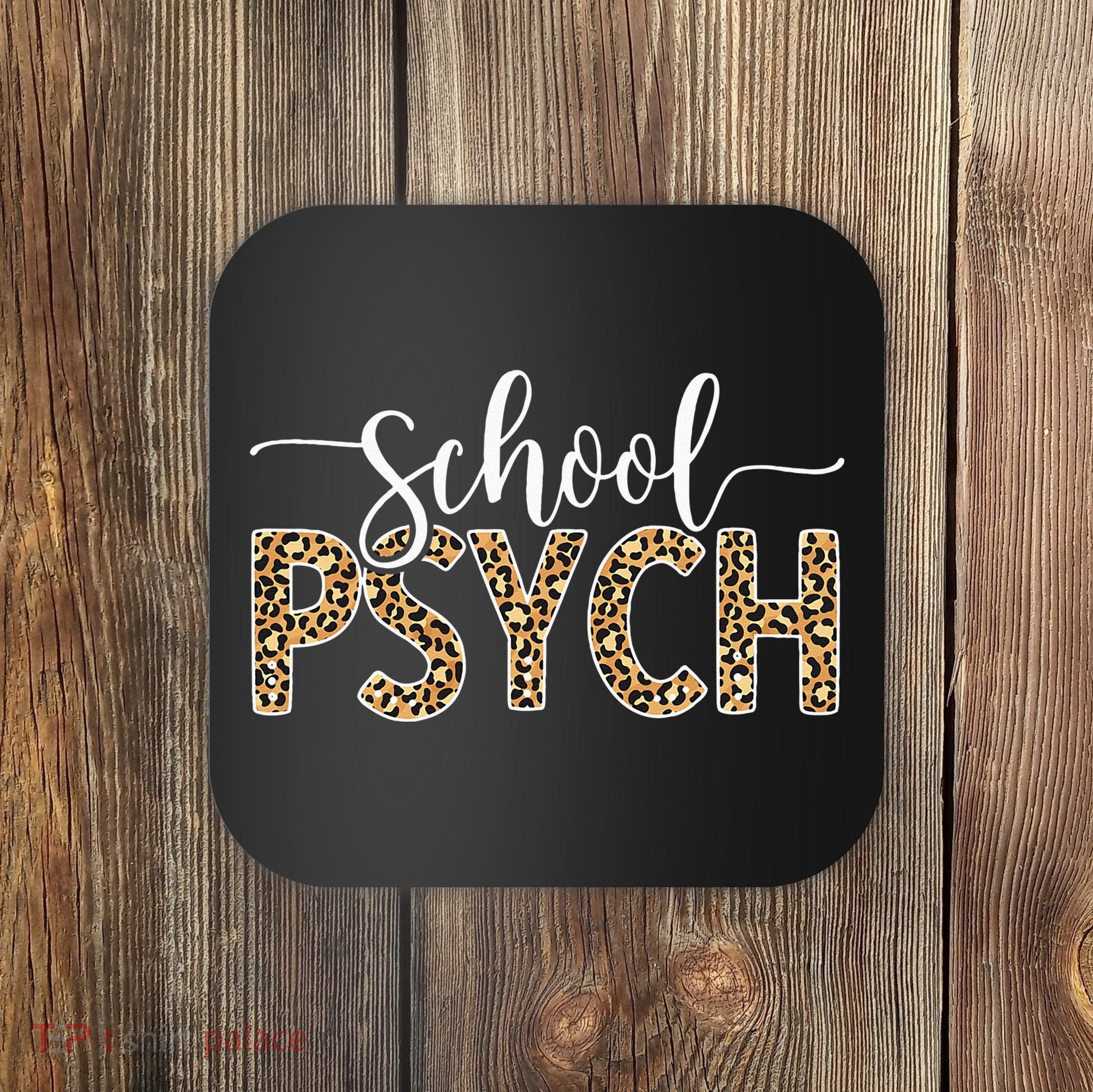 School Psych School Psychologist School Psychology Coaster