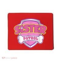 Sister Patrol Shirt | Dog Mom Mousepad thumb 0