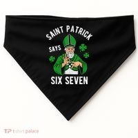 Saint Patrick Says Six Seven 6-7 Meme St Patrick's Day USA-Made Doggie Bandana thumb 0
