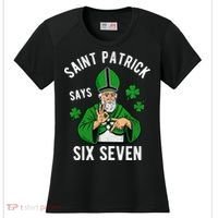 Saint Patrick Says Six Seven 6-7 Meme St Patrick's Day Women's Cooling Performance Crew T-Shirt thumb 0