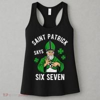 Saint Patrick Says Six Seven 6-7 Meme St Patrick's Day Women's Tank Top thumb 3