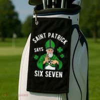 Saint Patrick Says Six Seven 6-7 Meme St Patrick's Day Golf Towel thumb 2