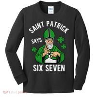 Saint Patrick Says Six Seven 6-7 Meme St Patrick's Day Kids Long Sleeve Shirt thumb 0