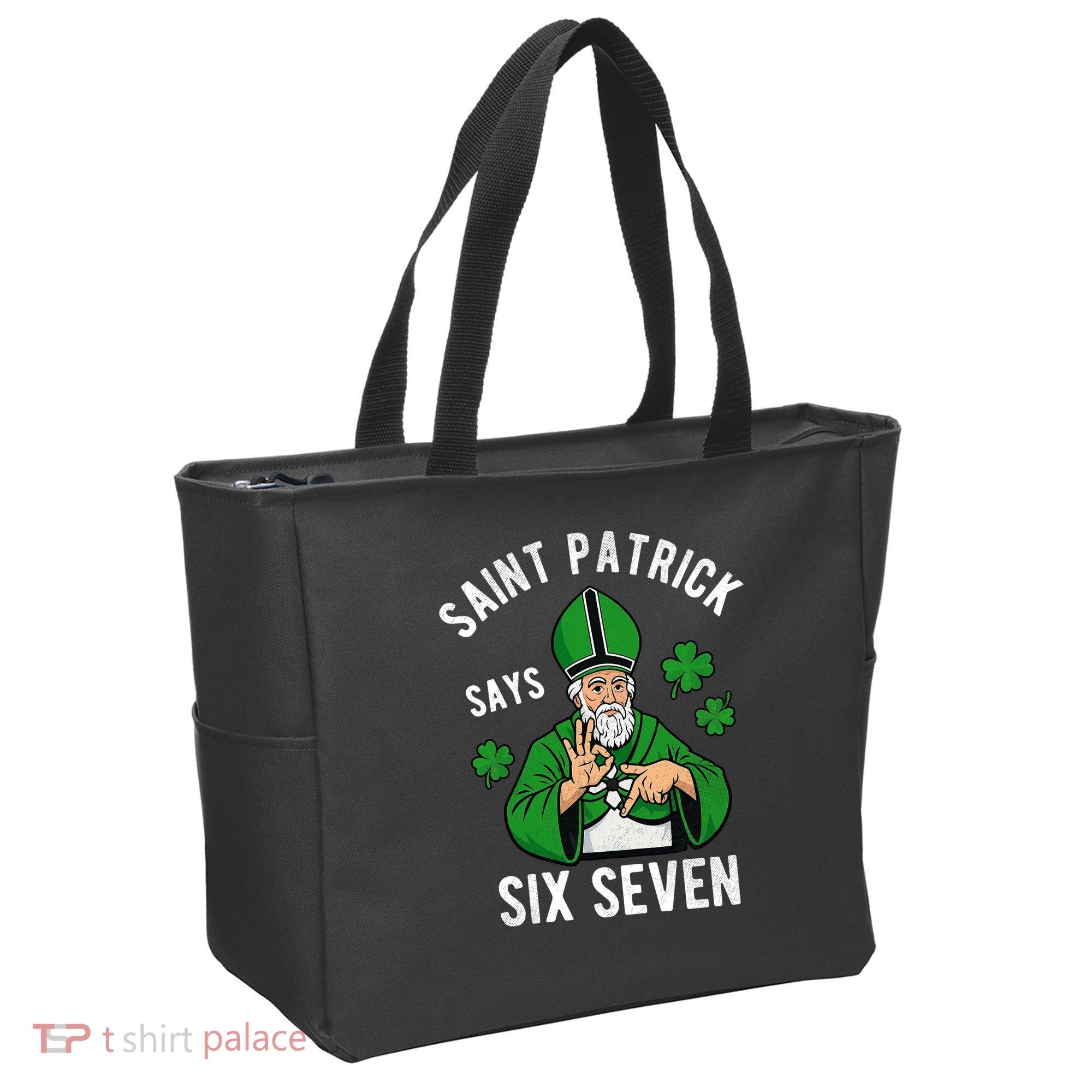 Saint Patrick Says Six Seven 6-7 Meme St Patrick's Day Tote Bag