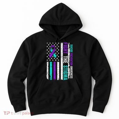 Suicide Prevention Support Fight Stigma Suicide Awareness Hoodie