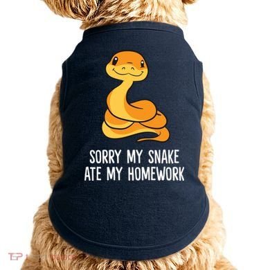 Snake Pet School Sorry, My Snake Ate Homework Doggie Tank