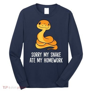 Snake Pet School Sorry, My Snake Ate Homework Long Sleeve Shirt