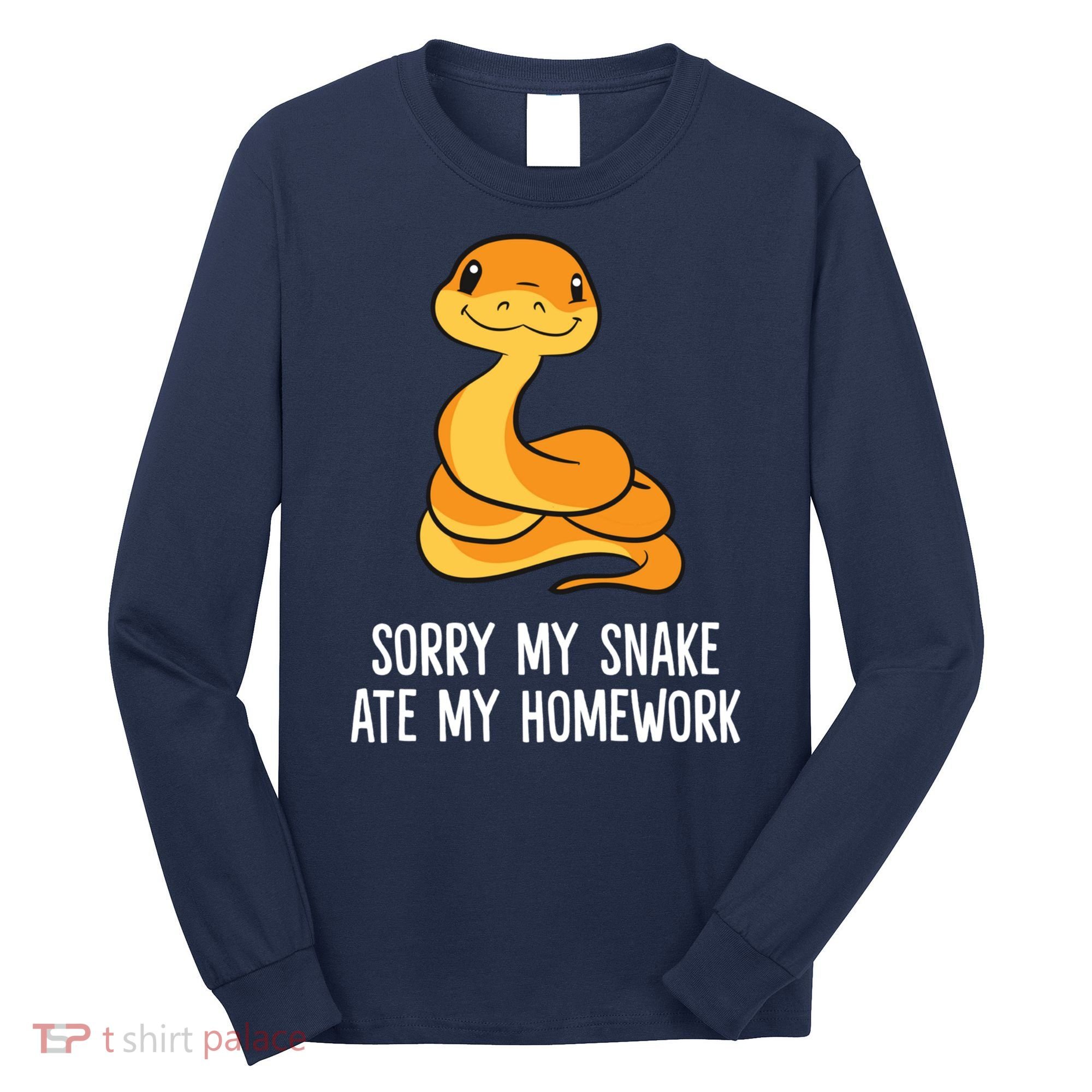 Snake Pet School Sorry, My Snake Ate Homework Long Sleeve Shirt