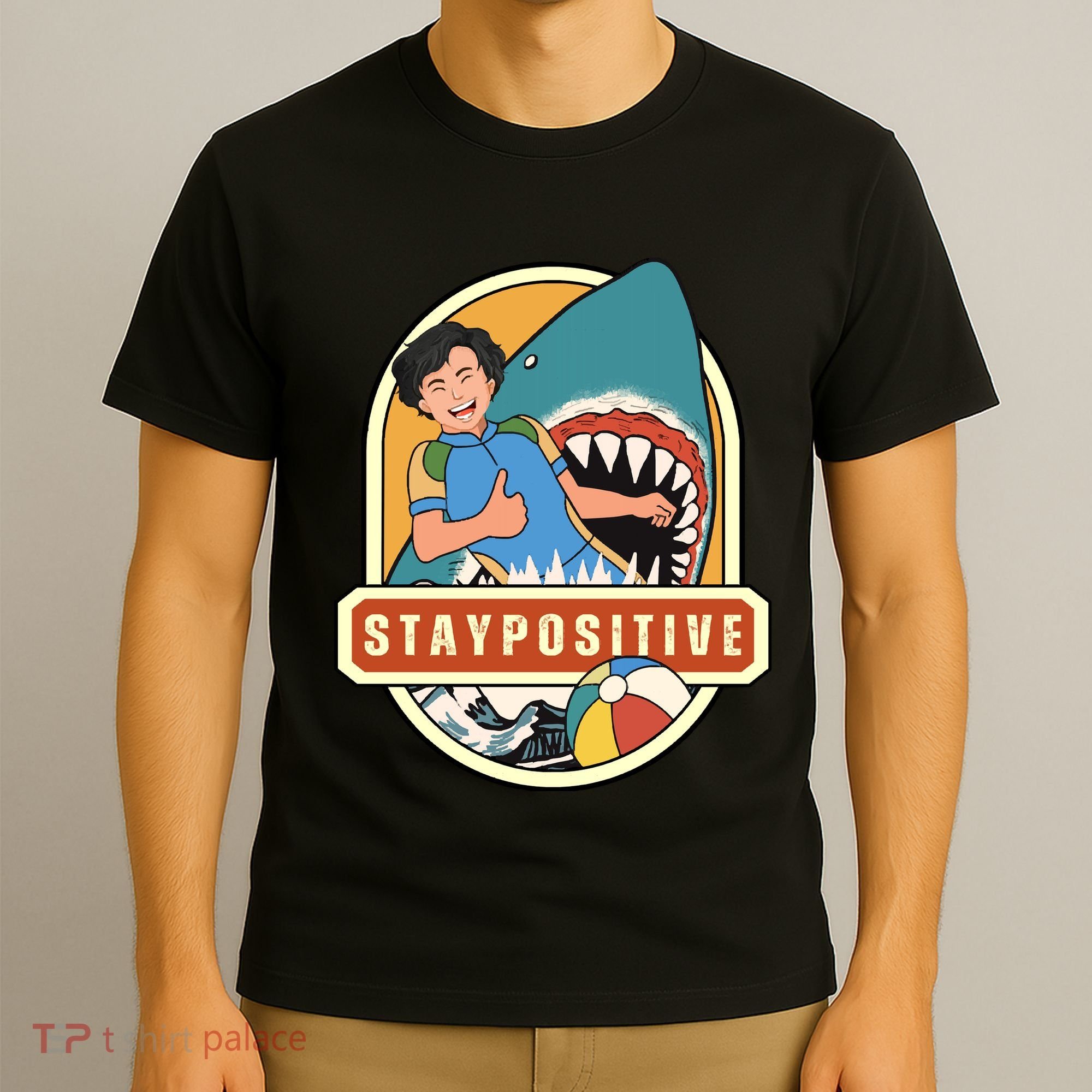 Stay Positive T-Shirt