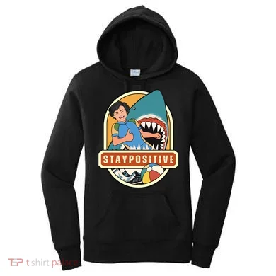 Stay Positive Women's Hoodie