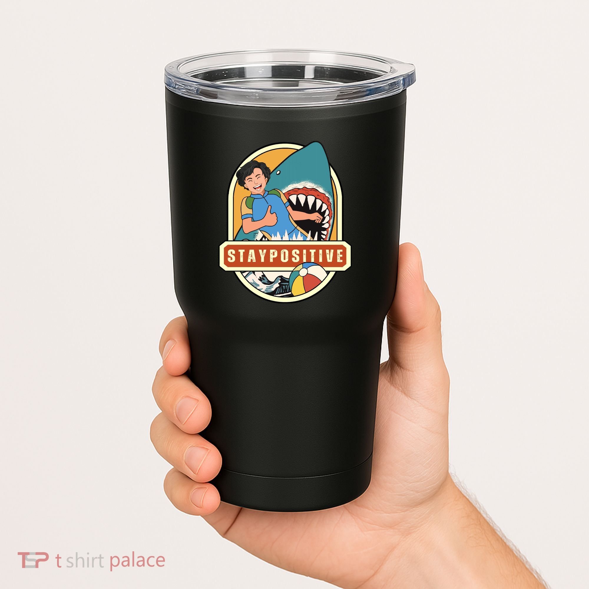 Stay Positive Tumbler