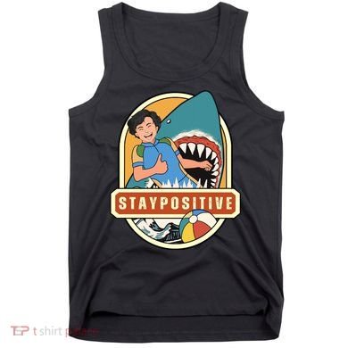 Stay Positive Tank Top