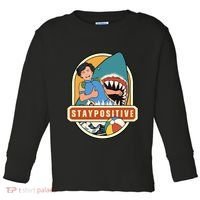 Stay Positive Toddler Long Sleeve Shirt thumb 0