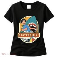 Stay Positive Women's T-Shirt thumb 0