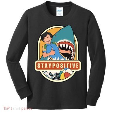 Stay Positive Kids Long Sleeve Shirt