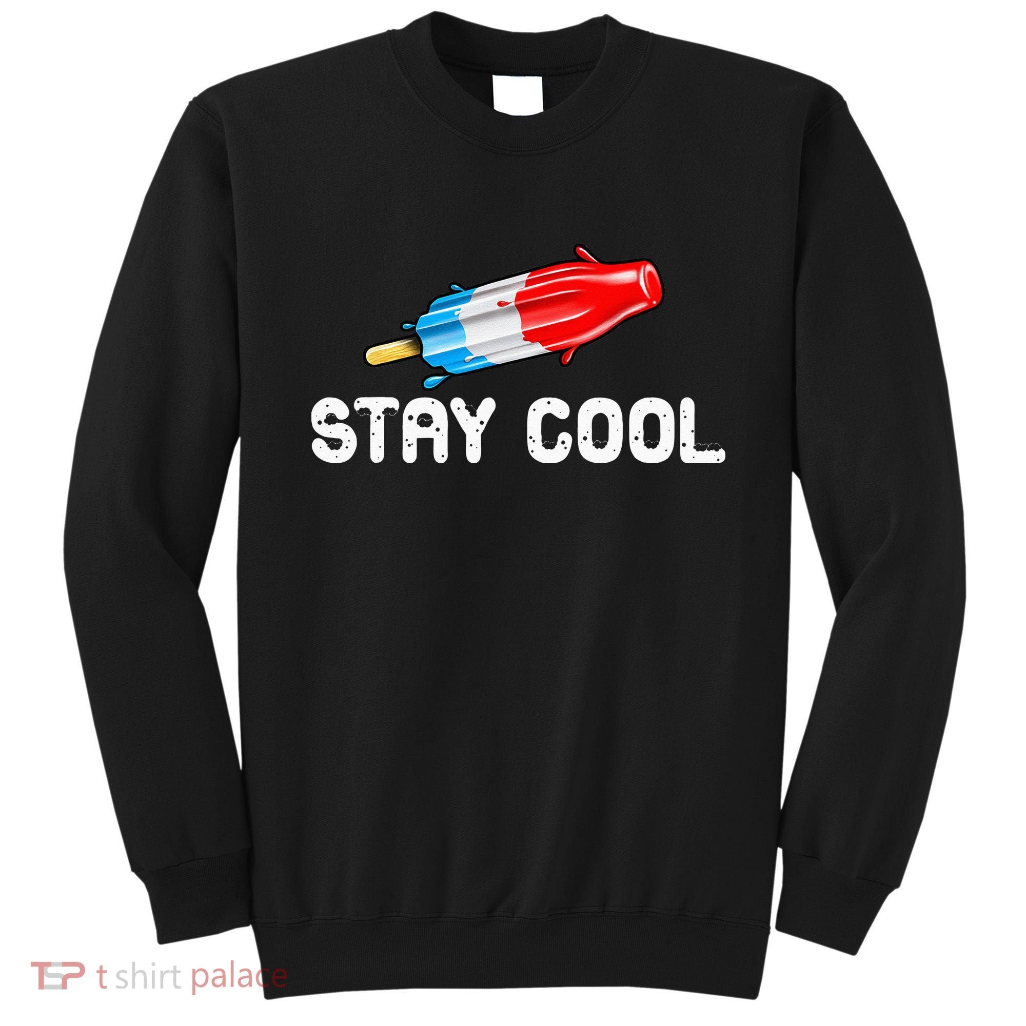 Summer Popsicle Stay Cool Funny Bomb Retro 80s Pop Gift Sweatshirt