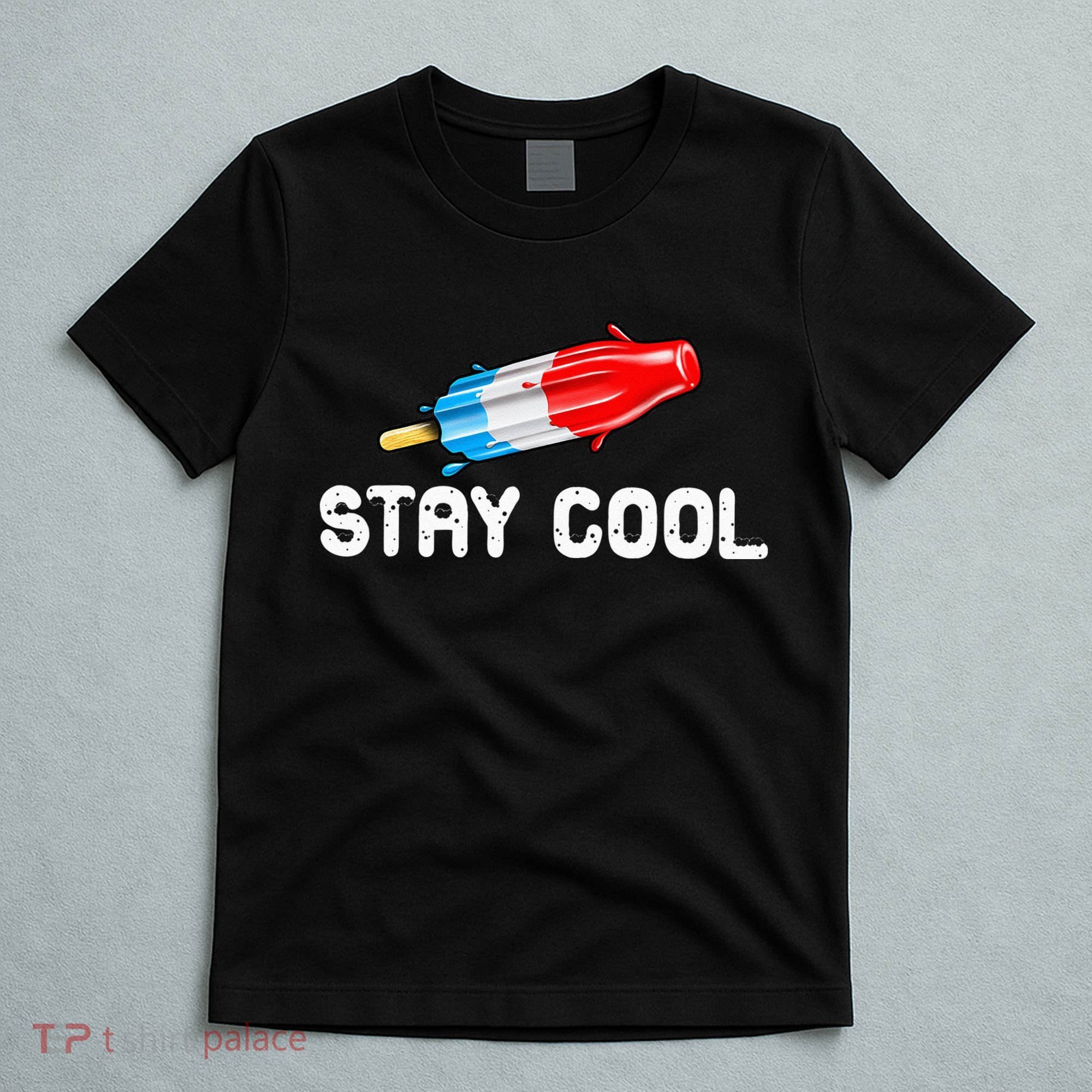 Summer Popsicle Stay Cool Funny Bomb Retro 80s Pop Gift T-Shirt