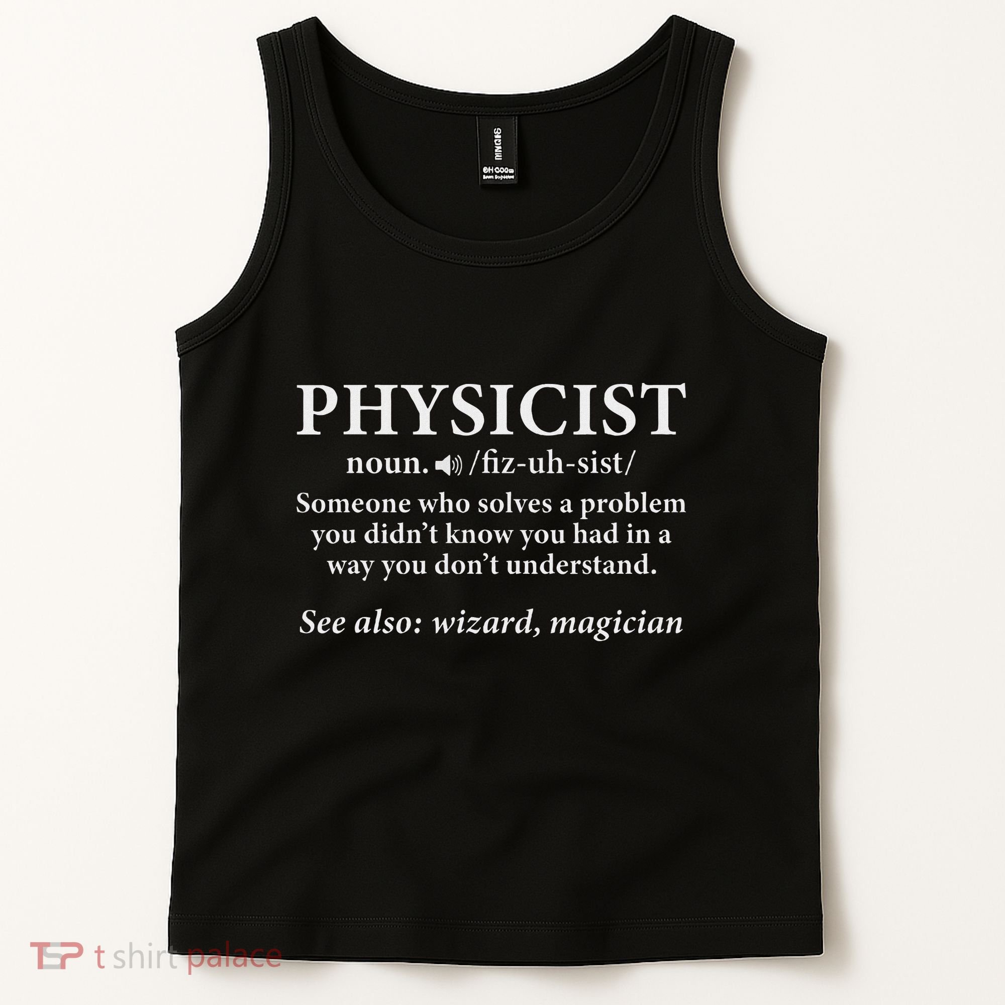 Scientist Physics Student Funny Physicist Definition Tank Top