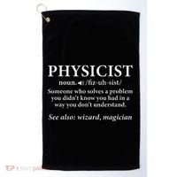 Scientist Physics Student Funny Physicist Definition Golf Towel thumb 0
