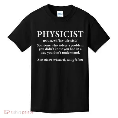 Scientist Physics Student Funny Physicist Definition Kids T-Shirt