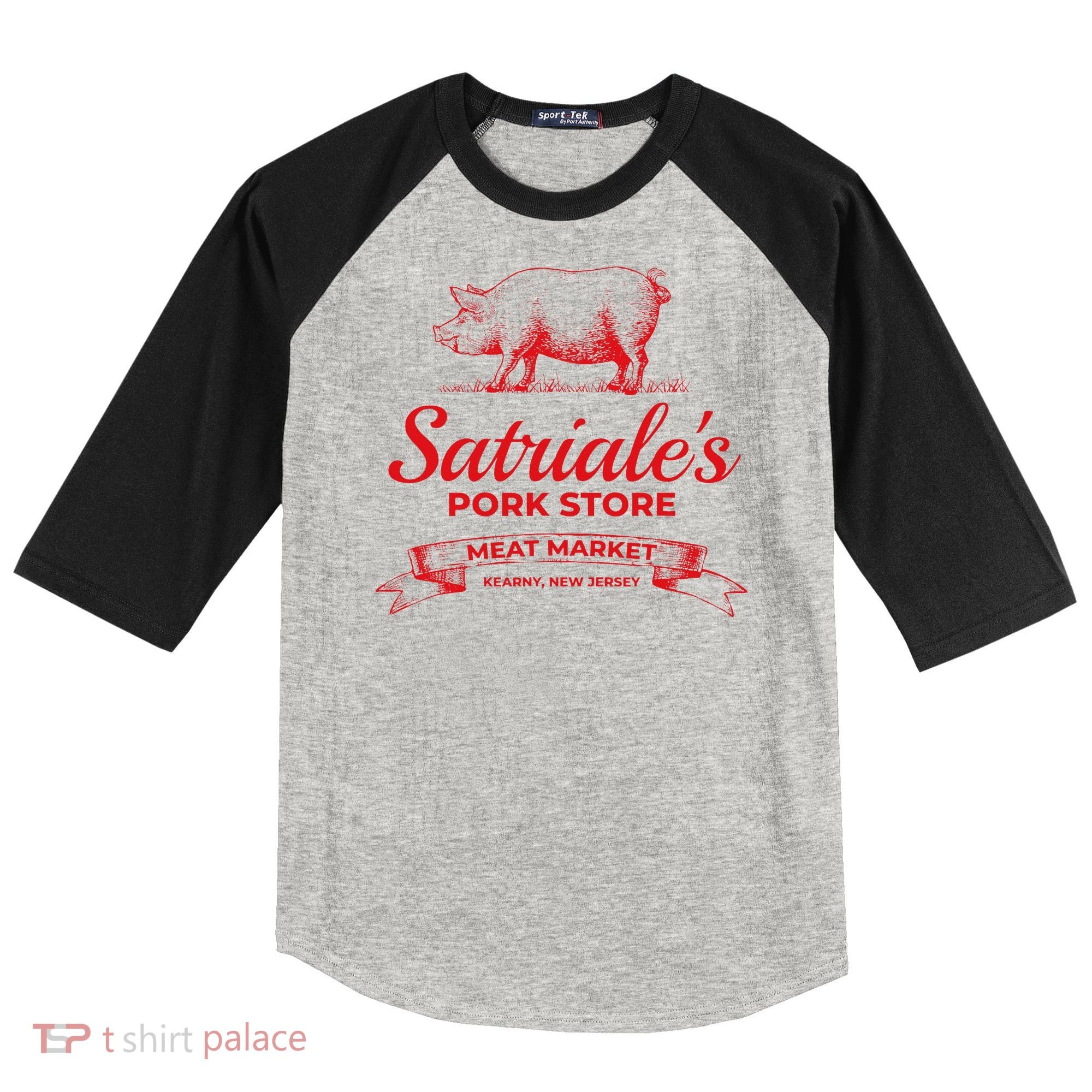 Satriale’S Pork Store Kearny New Jersey Raglan Baseball Sleeve Shirt