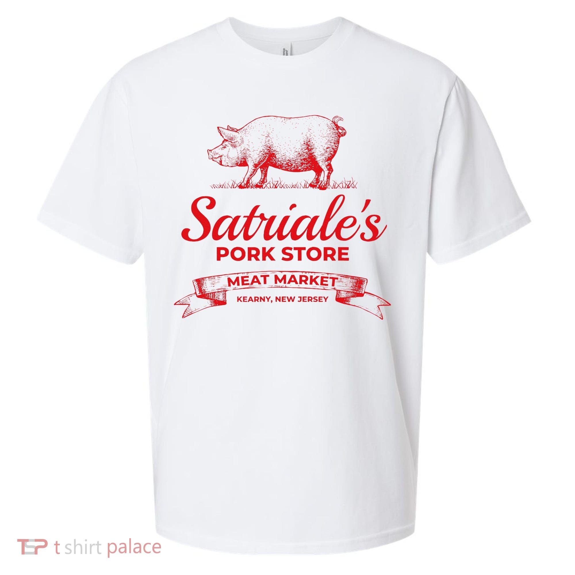 Satriale’S Pork Store Kearny New Jersey Sueded Cloud Jersey T-Shirt