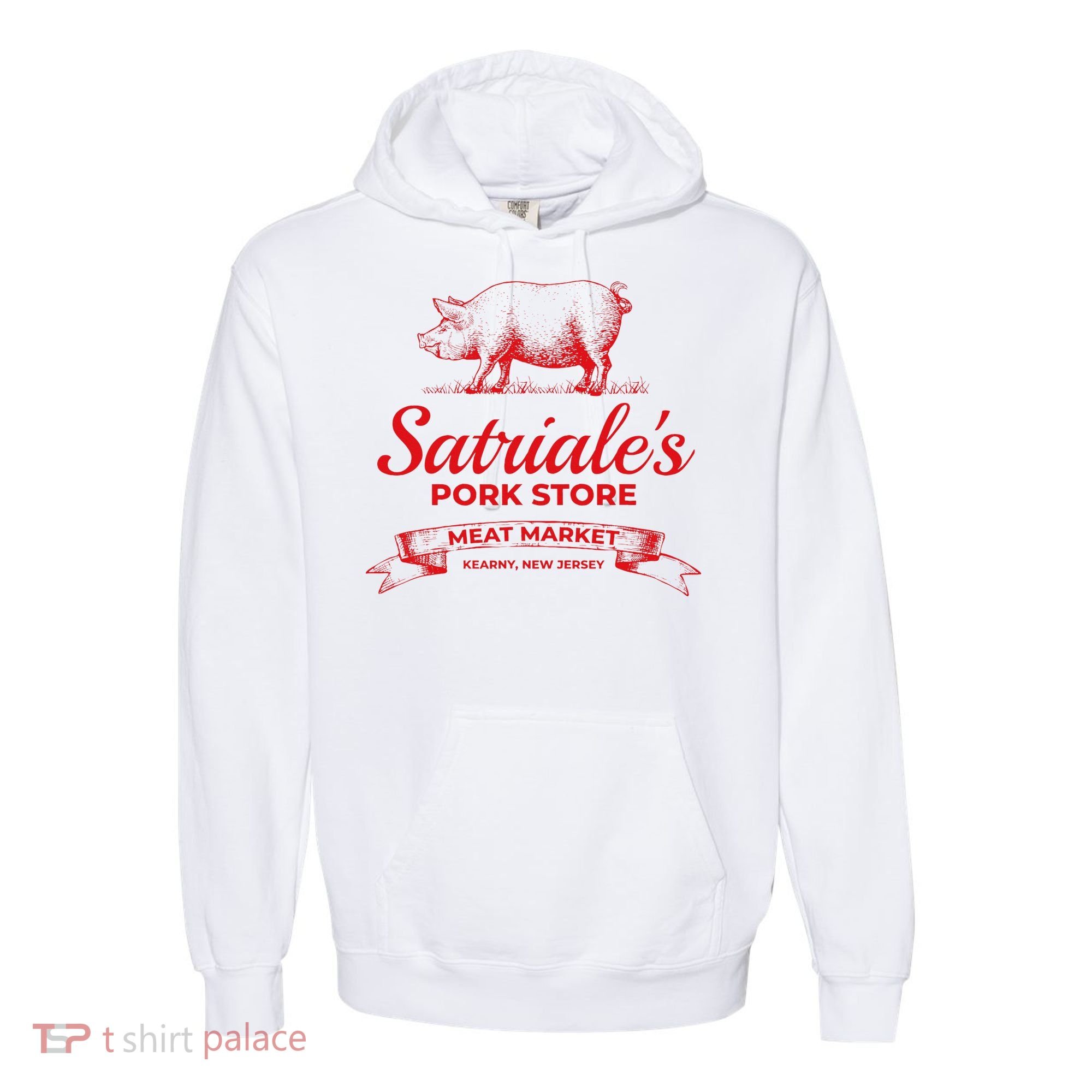 Satriale’S Pork Store Kearny New Jersey Comfort Colors Garment-Dyed Hooded Sweatshirt