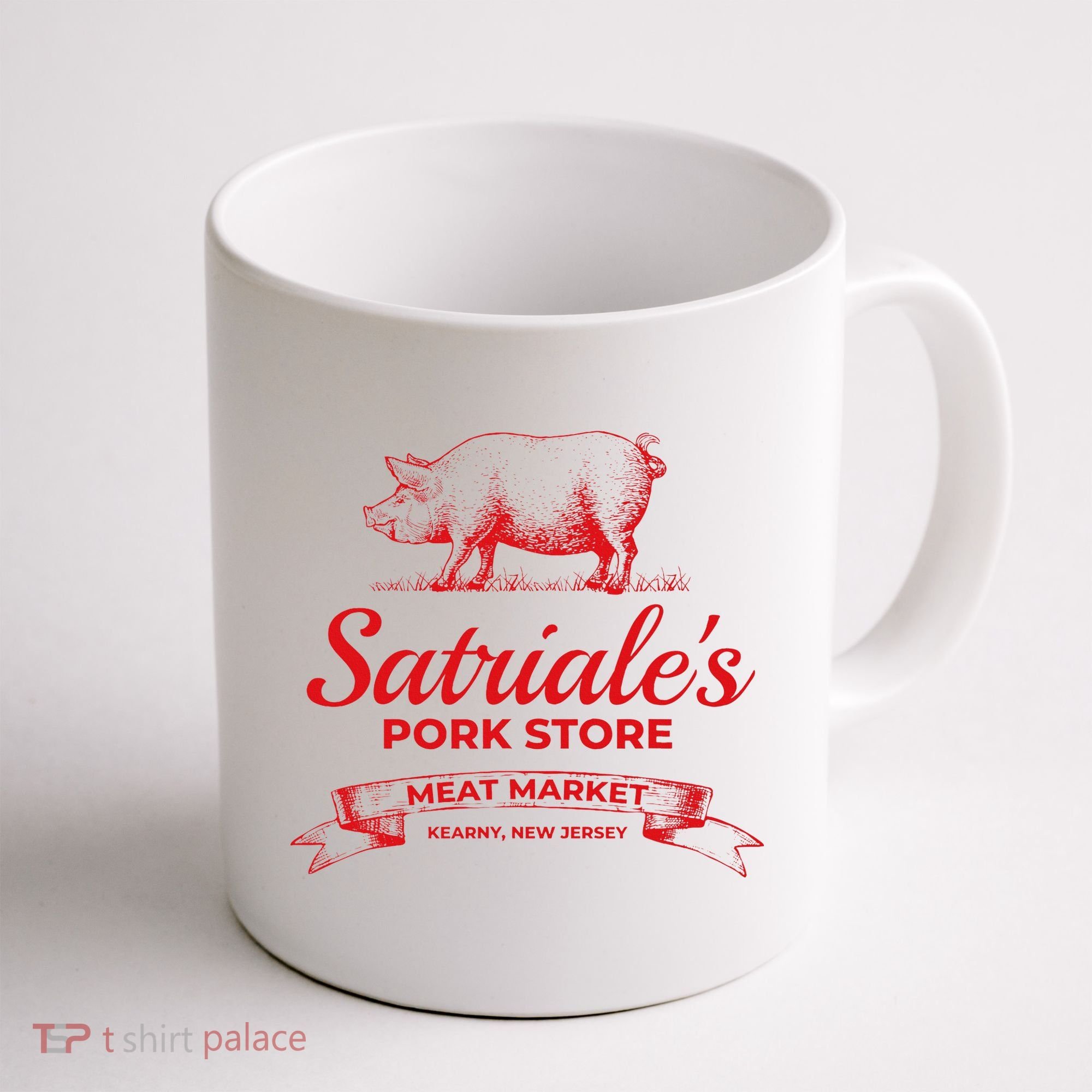 Satriale’S Pork Store Kearny New Jersey Coffee Mug
