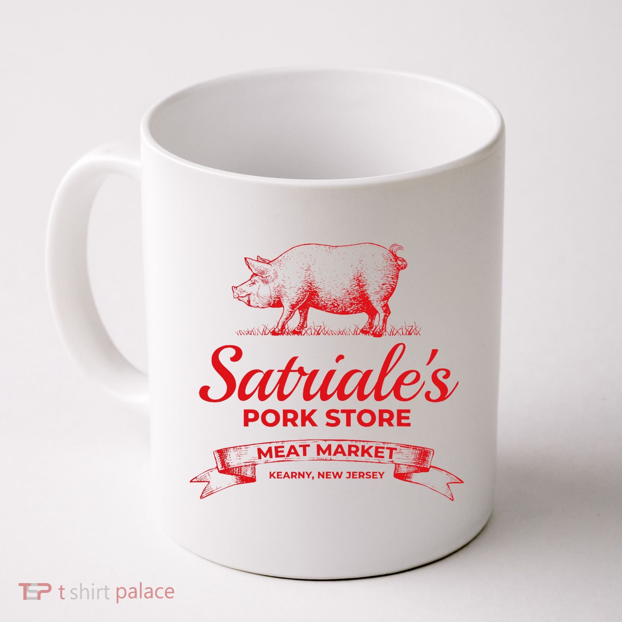 Satriale’S Pork Store Kearny New Jersey Coffee Mug