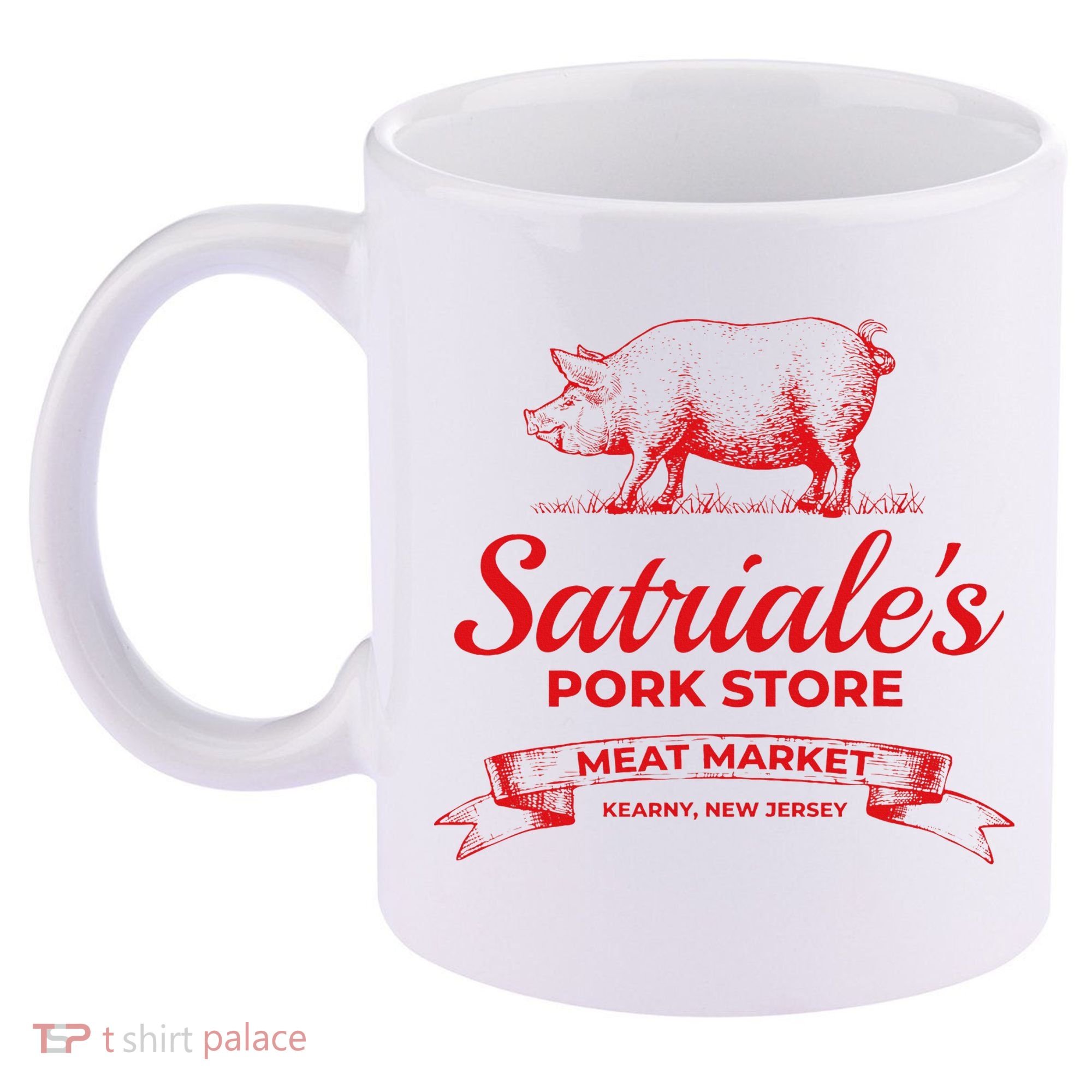 Satriale’S Pork Store Kearny New Jersey 11oz C Handle Ceramic Mug