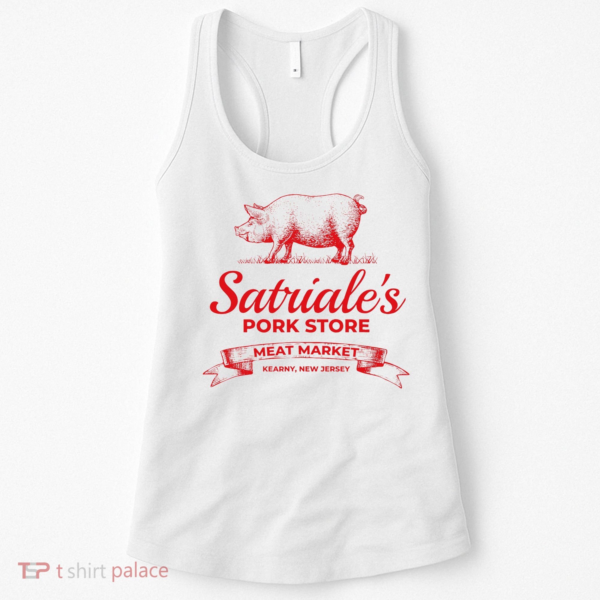 Satriale’S Pork Store Kearny New Jersey Women's Tank Top