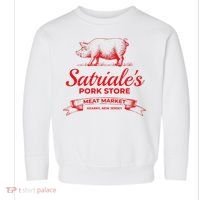 Satriale’S Pork Store Kearny New Jersey Toddler Sweatshirt thumb 0