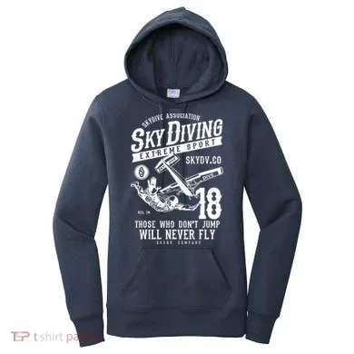 Skydiving Parachuting Skydive Tee Skydiver Women's Hoodie