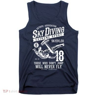 Skydiving Parachuting Skydive Tee Skydiver Tank Top