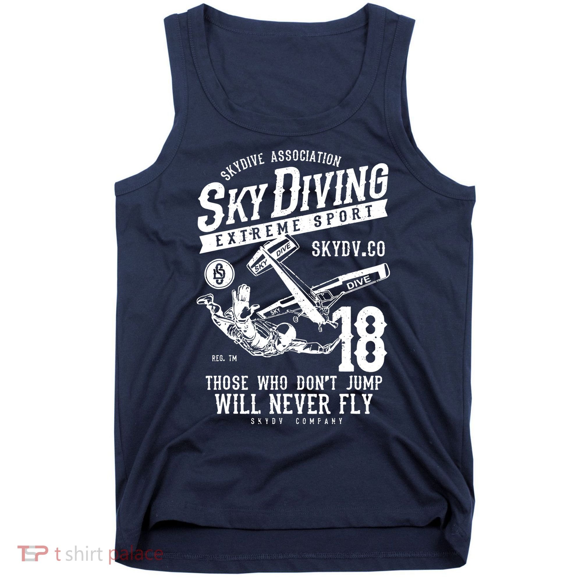 Skydiving Parachuting Skydive Tee Skydiver Tank Top
