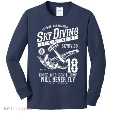 Skydiving Parachuting Skydive Tee Skydiver Kids Long Sleeve Shirt