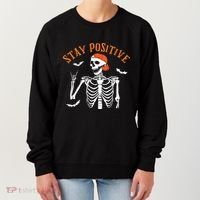 Stay Positive Skeleton Spooky Season Halloween Retro Funny Gift Women's Sweatshirt thumb 0