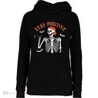 Stay Positive Skeleton Spooky Season Halloween Retro Funny Gift Womens Funnel Neck Pullover Hood thumb 0