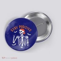 Stay Positive Skeleton Spooky Season Halloween Retro Funny Gift Button thumb 0