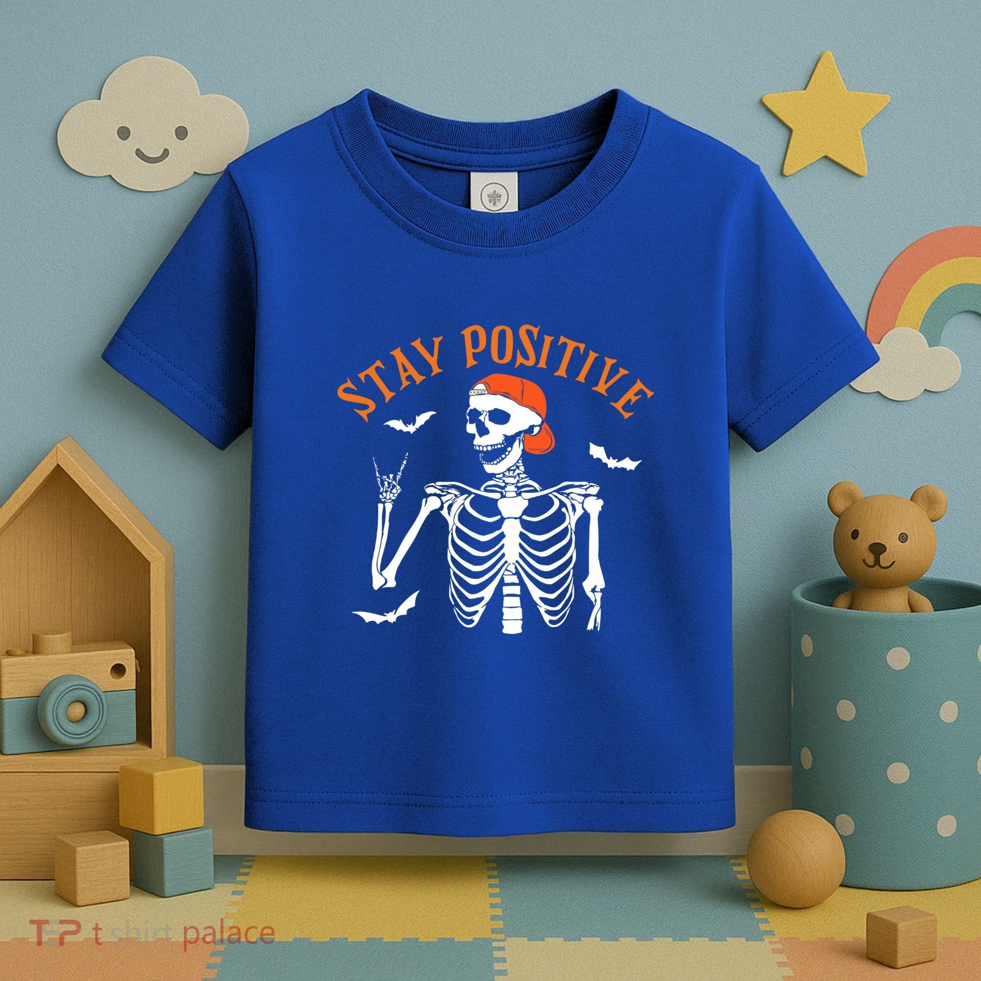 Stay Positive Skeleton Spooky Season Halloween Retro Funny Gift Toddler T-Shirt