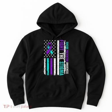 Suicide Prevention Support Fight Stigma Suicide Awareness Hoodie