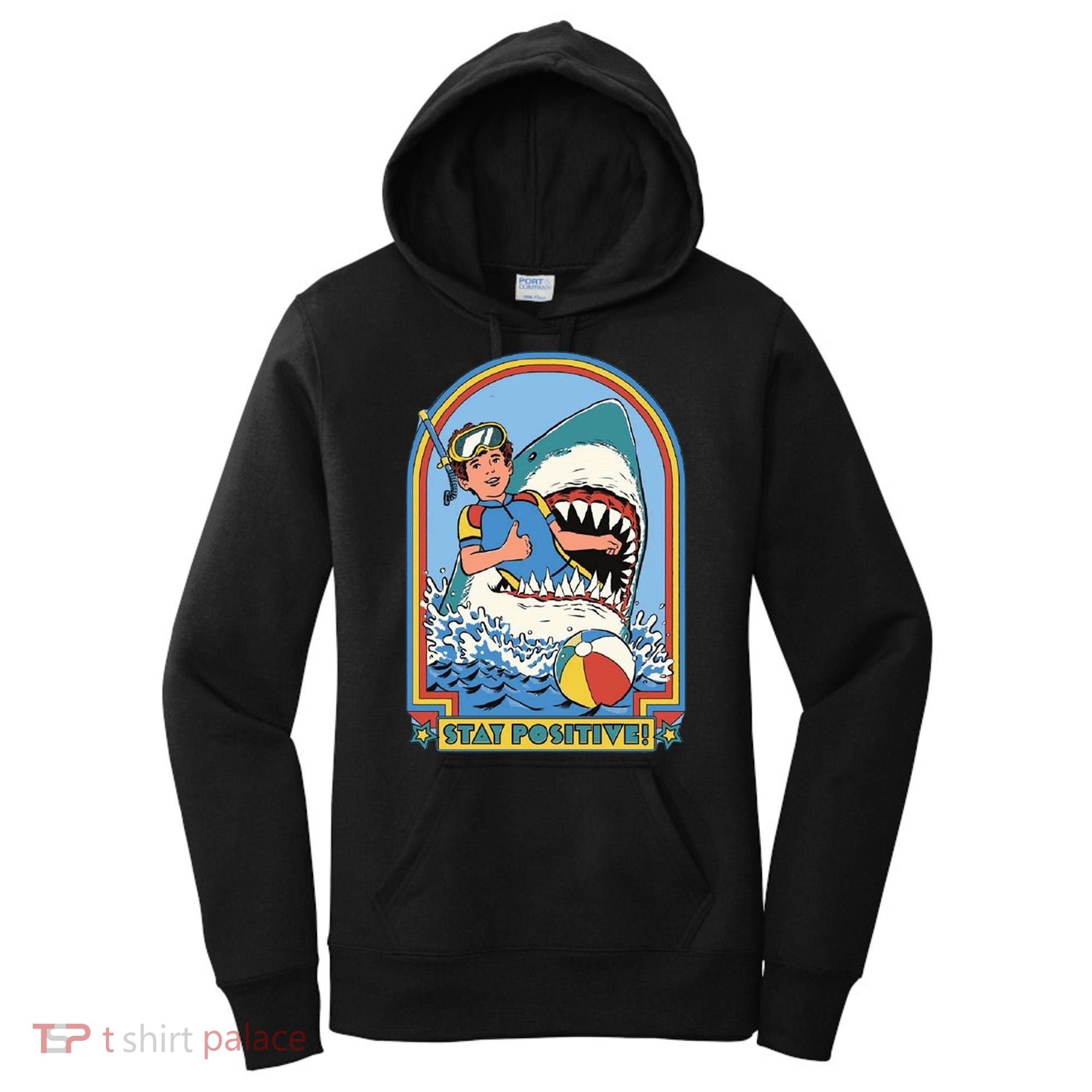 Stay Positive Shark Attack Comic Women's Hoodie