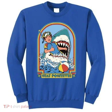 Stay Positive Shark Attack Comic Sweatshirt