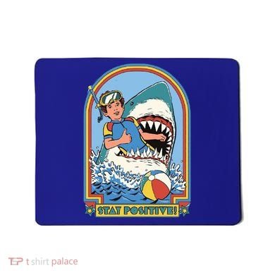 Stay Positive Shark Attack Comic Mousepad