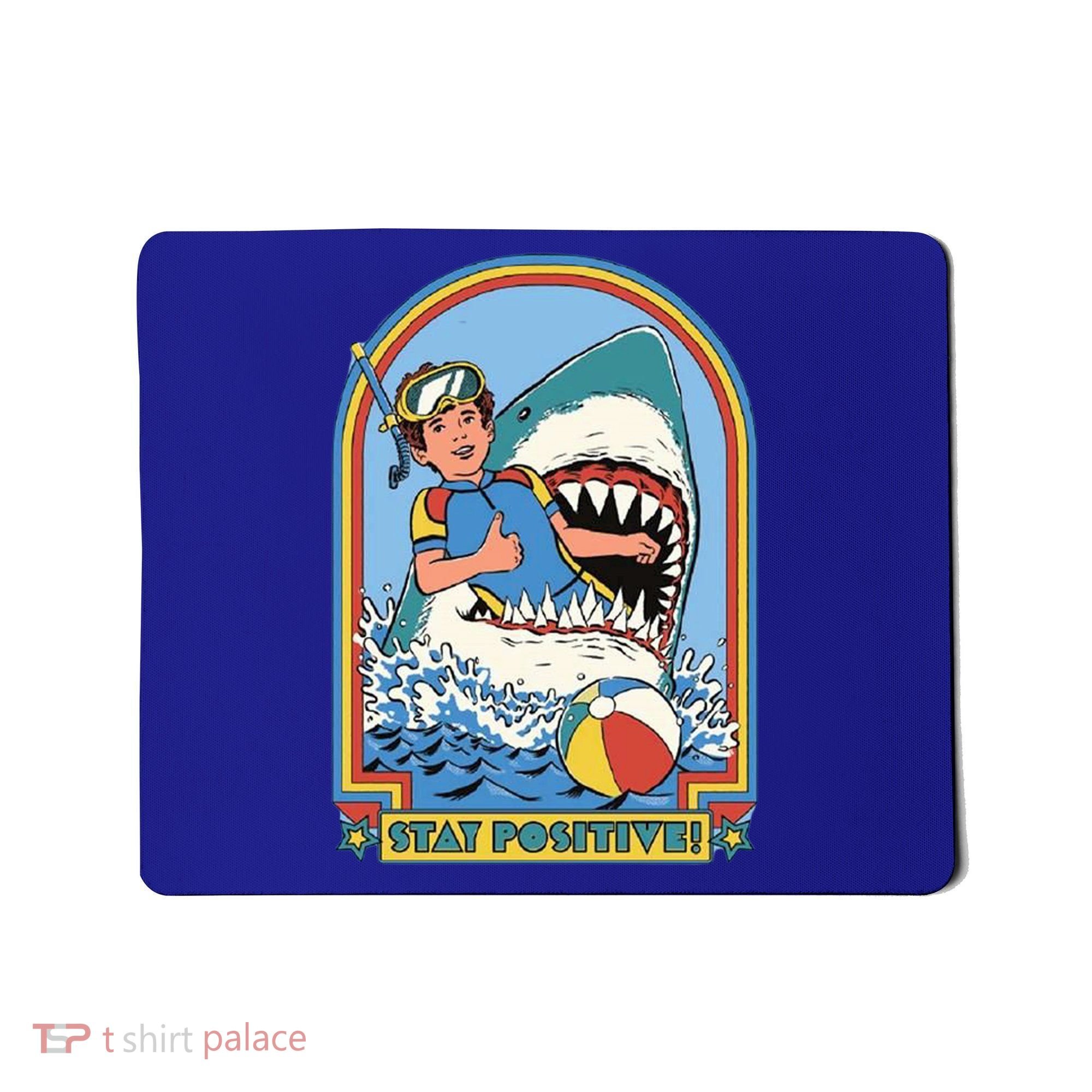 Stay Positive Shark Attack Comic Mousepad